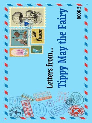 cover image of Letters from...Tippy May the Fairy, Book 2